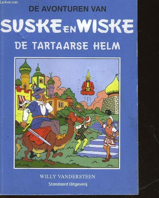 DE AVONTUREN VAN SUSKE EN WISKE - DE TARTAARSE HEKM