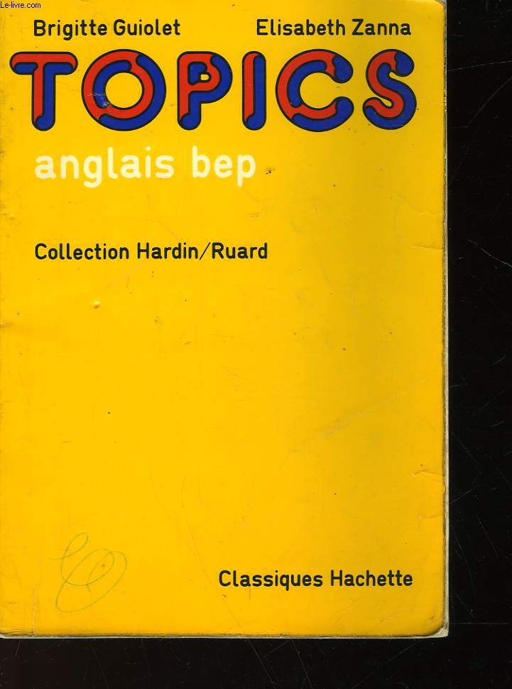 TOPICS ANGLAIS BEP