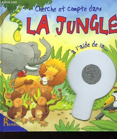 CHERCHE ET COMPTE DANS LA JUNGLE A L'AIDE DE LA LOUPE MAGIQUE