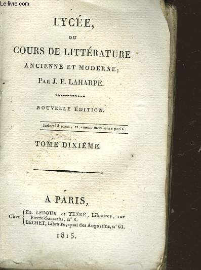 LYCEE OU COURS DE LITTERATURE - TOME 10