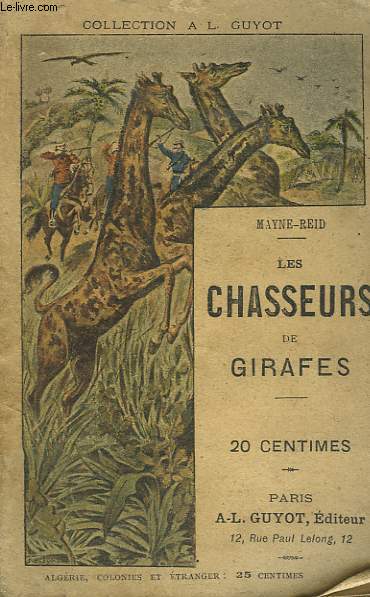 LES CHASSEURS DE GIRAFES