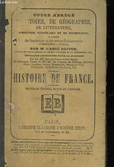 ABREGE DE L'HISTOIRE DE FRANCE DEPUIS LES GAULOIS JUSQU'A NOS JOURS