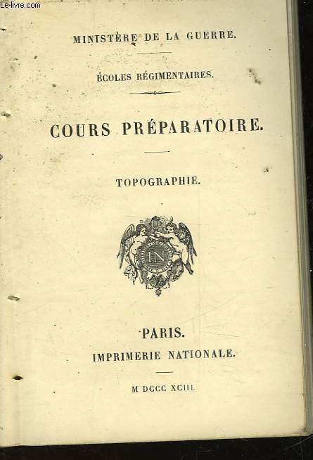 ECOLES REGIMENTAIRES - COURS PREPARATOIRE - TOPOGRAPHIE