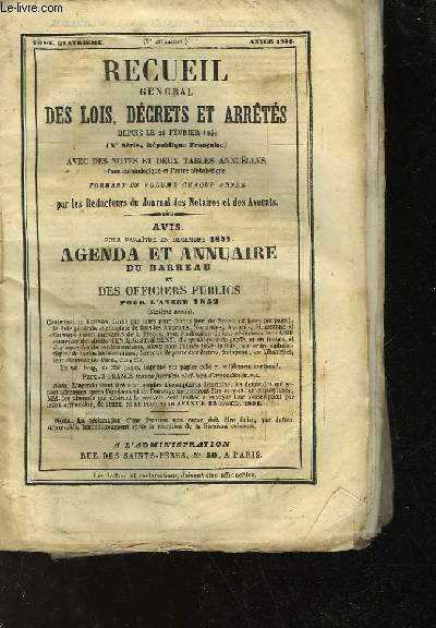 1 LOT DE 15 FASCICULES : RECUEIL GENERAL DES LOIS, DECRETS ET ARRETES DEPUIS 24 FEVRIER 1848