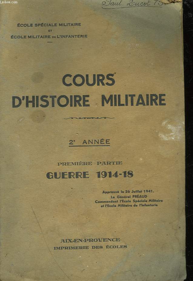 COURS D'HISTOIRE MILITAIRE - 2 ANNEE - PREMIERE PARTIE - GUERRE 1914-18
