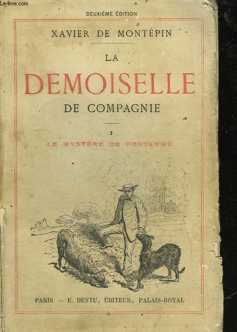 LA DEMOISELLE DE COMPAGNE - 1 - LE MYSTERE DE PONTARME