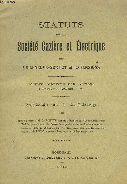 STATUS DE LA SOCIETE GAZIERE ET ELECTRIQUE DE VILLENEUVE-SUR-LOT ET EXTENSIONS
