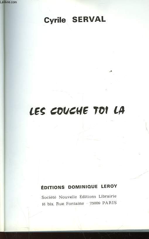 LES COUCHE TOI LA