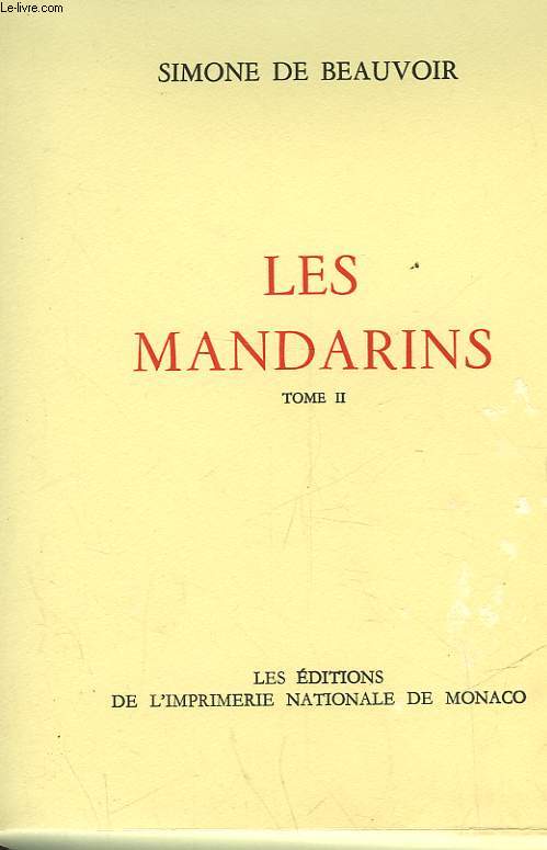 LES MANDARINS - TOME II