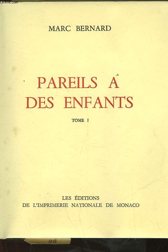 PAREIL A DES ENFANTS - TOME 1