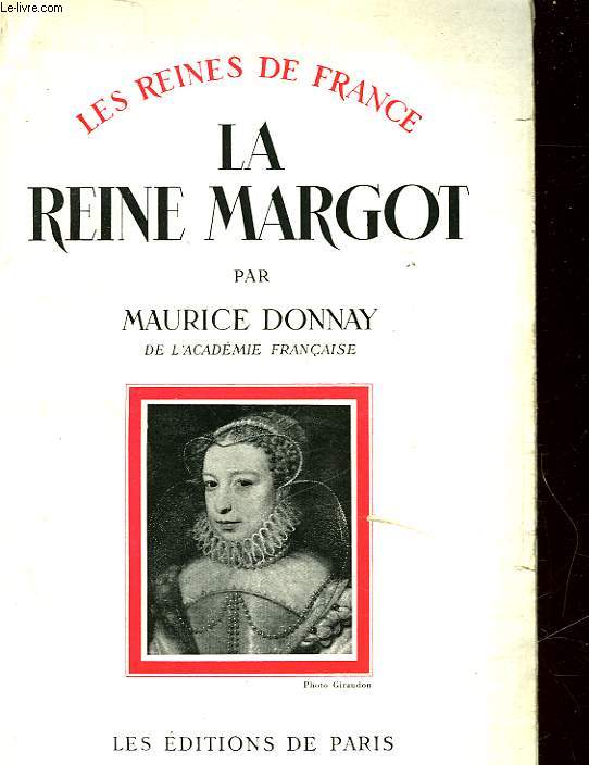 LA REINE MARGOT