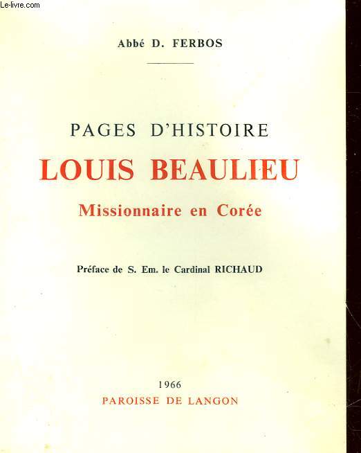 LOUIS BEAULIEU - MISSIONNAIRE EN COREE