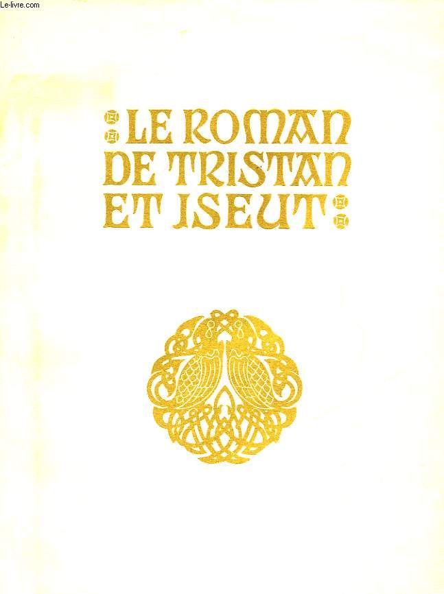 LE ROMAN DE TRISTAN ET ISEUT