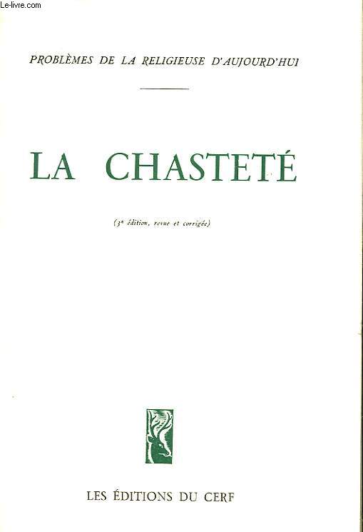 LA CHASTETE