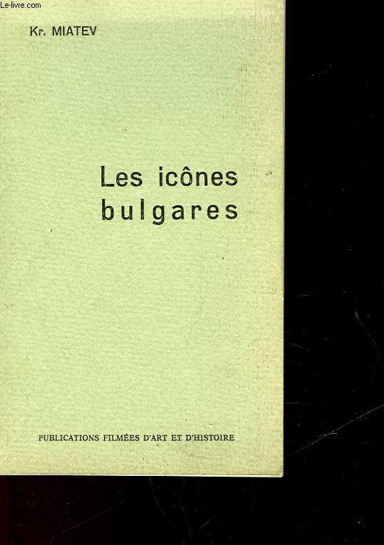 LES ICONES BULGARES