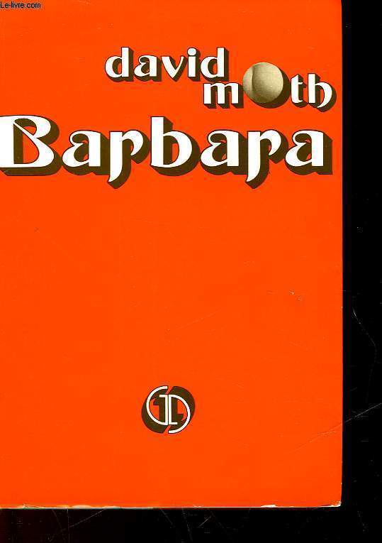 BARBARA - LECTURE RESERVEE A L ADULTE