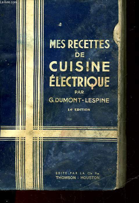 MES RECETTES DE CUISINE ELECTRIQUE