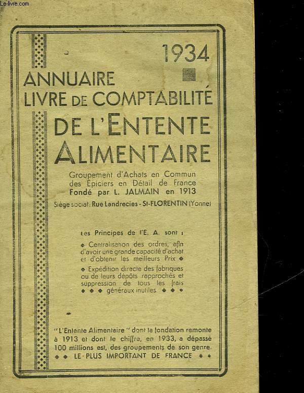 ANNUAIRE 1934 - LIVRE DE COMPTABLILITE DE L'ENTENTE ALIMENTAIRE