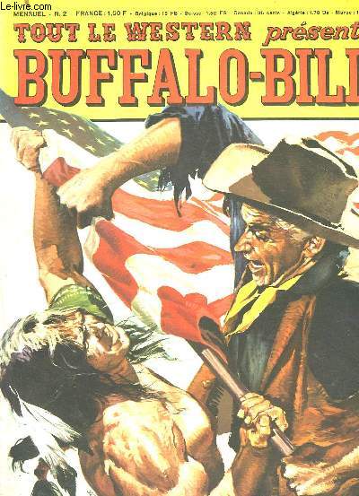 TOUT LE WESTERN - BUFFALO-BILL - MENSUEL N2