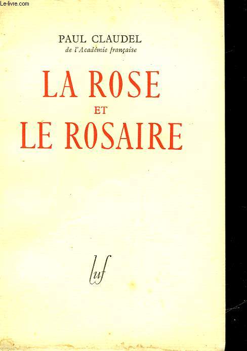 LA ROSE ET LE ROSAIRE