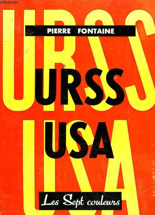 U. R. S. S. - U. S. A.