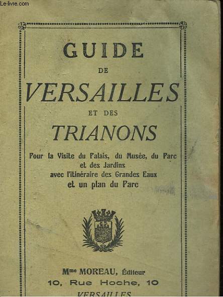 GUIDE DE VERSAILLES ET DES TRIANONS