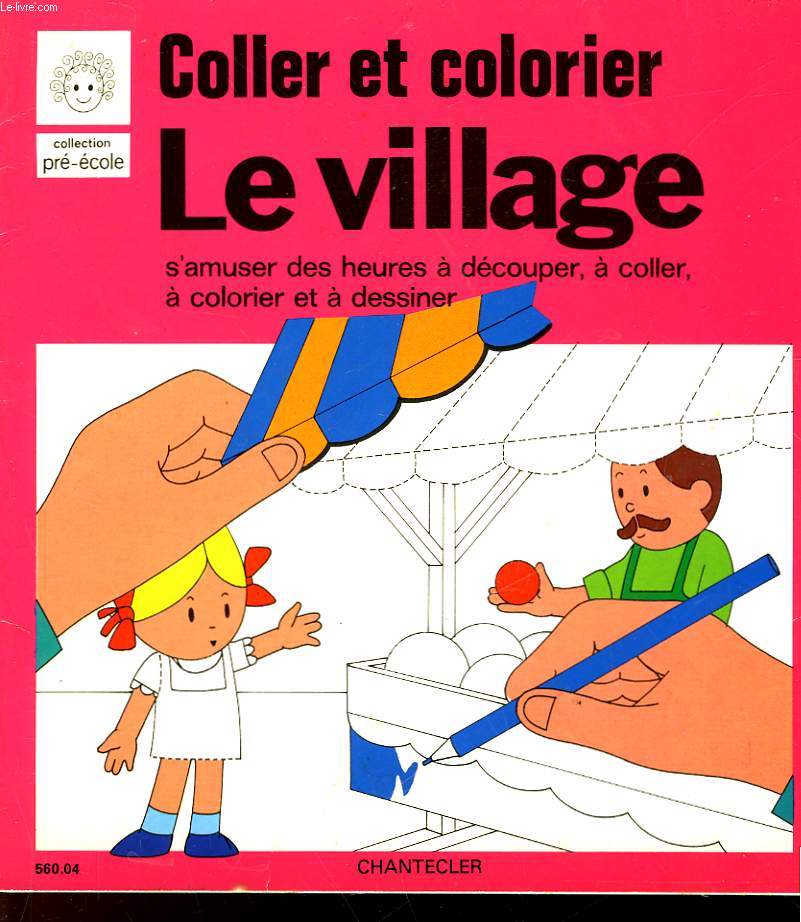 COLLER ET COLORIER LE VILLAGE