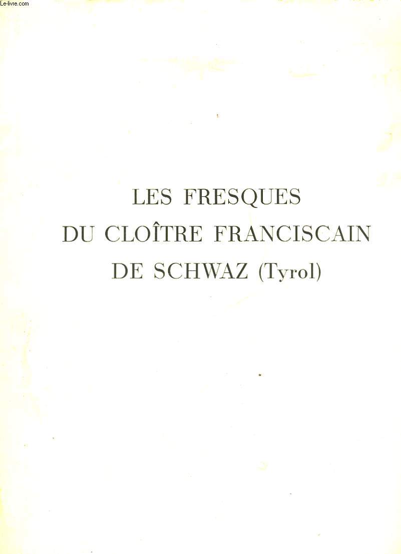 LES FRESQUES DU CLOITRE FRANCISCAIN DE SCHWAZ ( TYROL)