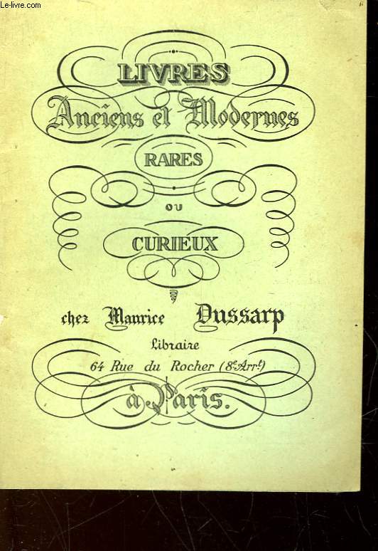 LIVRES ANCIENS ET MODERNES RARES OU CURIEUX - CATALOGUE N78