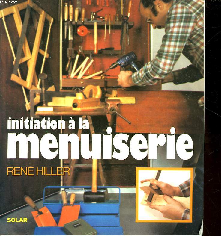 INITIATION A LA MENUISERIE