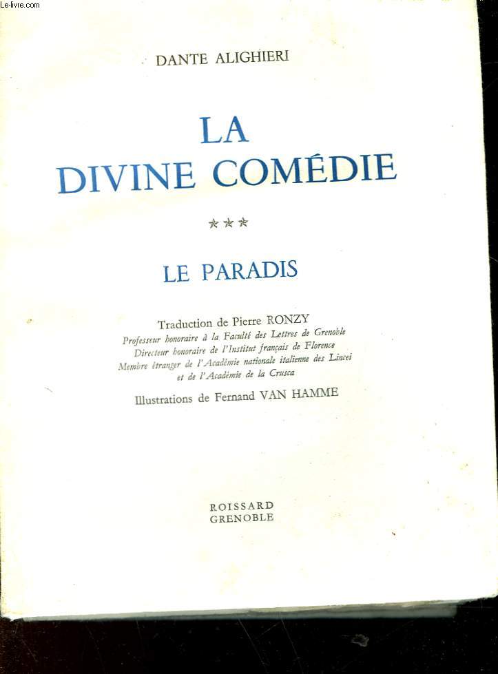 LA DIVINE COMEDIE - TOME 3 - LE PARADIS