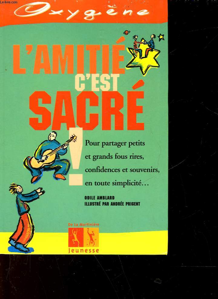 L'AMITIE C'EST SACRE