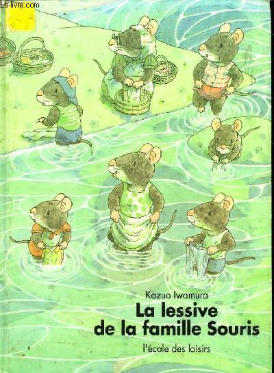 LA LESSIVE DE LA FAMILLE SOURIS