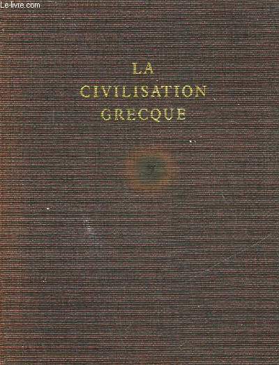 LA CIVILISATION GRECQUE A L'EPOQUE ARCHAIQUE ET CLASSIQUE