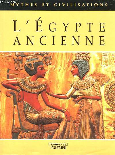 L'EGYPTE ANCIENNE