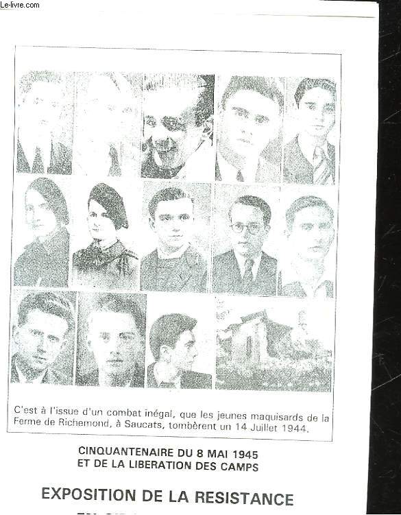 EXPOSITION DE LA RESISTANCE EN GIRONDE / 1940-44