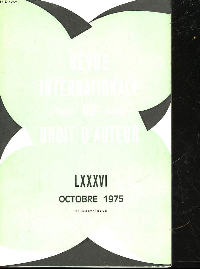 REVUE INTERNATIONALE DU DROIT D'AUTEUR - 85 - OCTOBRE 1975