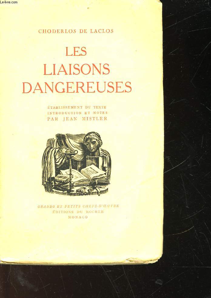 LES LIAISONS DANGEREUSES