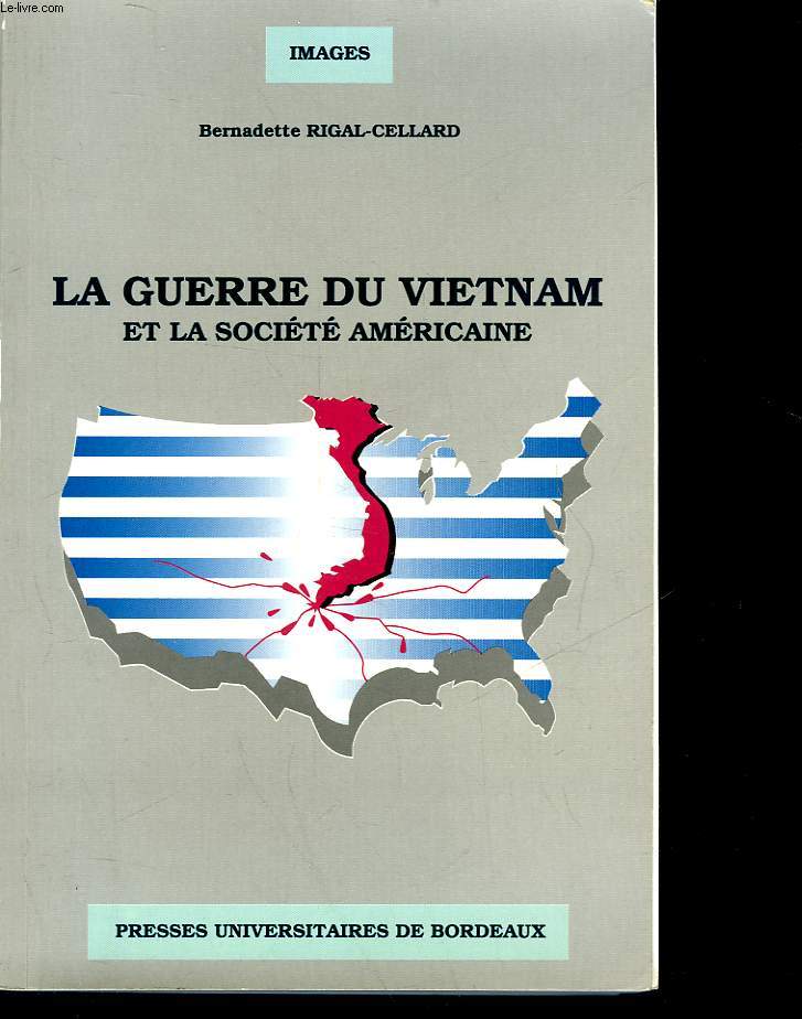 LA GUERRE DU VIETNAM ET LA SOCIETE AMERICAINE