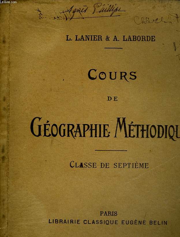 COURS DE GEOGRAPHIE METHODIQUE - LA FRANCE ET SES COLONIES - CLASSE DE 7