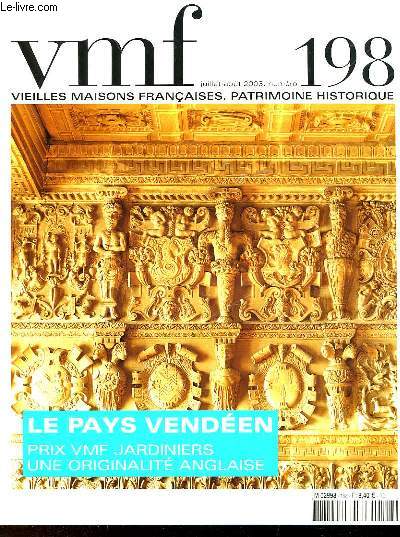 VMF - VIEILLES MAISONS FRANCAISES : PATRIMOINE HISTORIQUE N 198