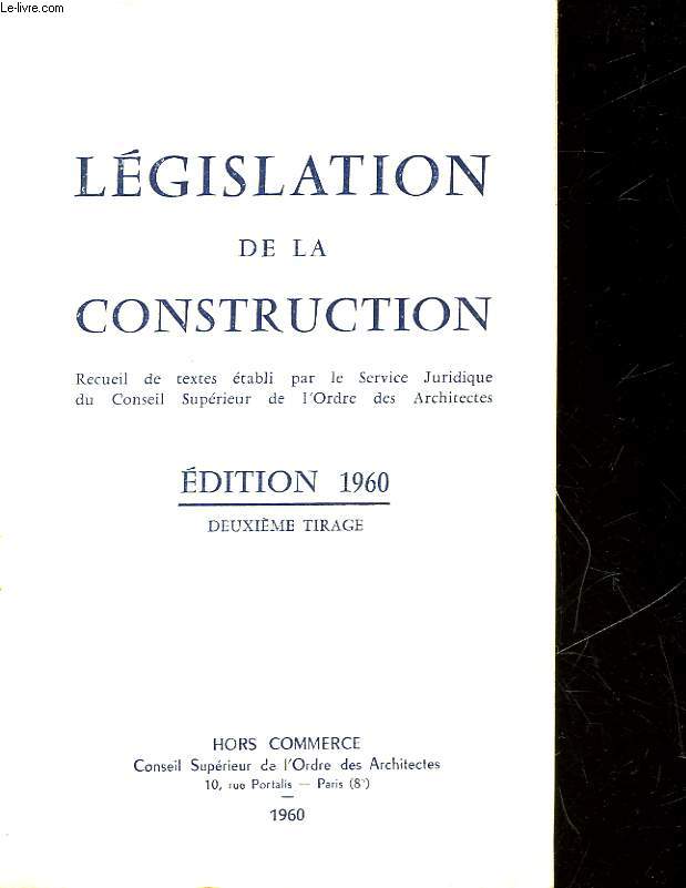 LEGILSATION DE LA CONSTRUCTION