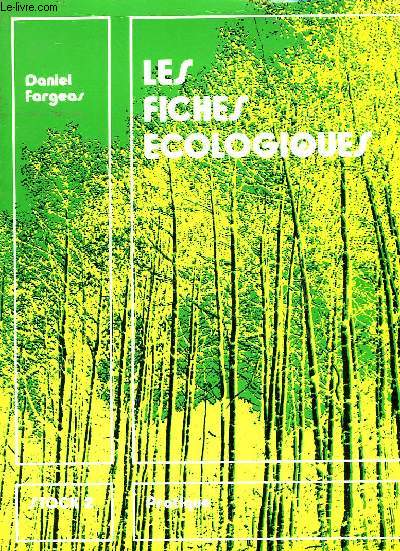 LES FICHES ECOLOGIQUES