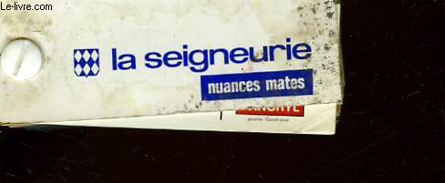 LA SEIGNEURIE - NUANCES MATES