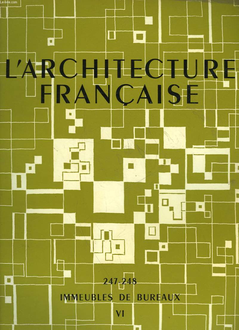 L'ARCHITECTURE FRANCAISE - N°247-248
