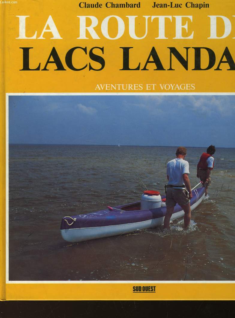 LA ROUTE DES LACS LANDAIS