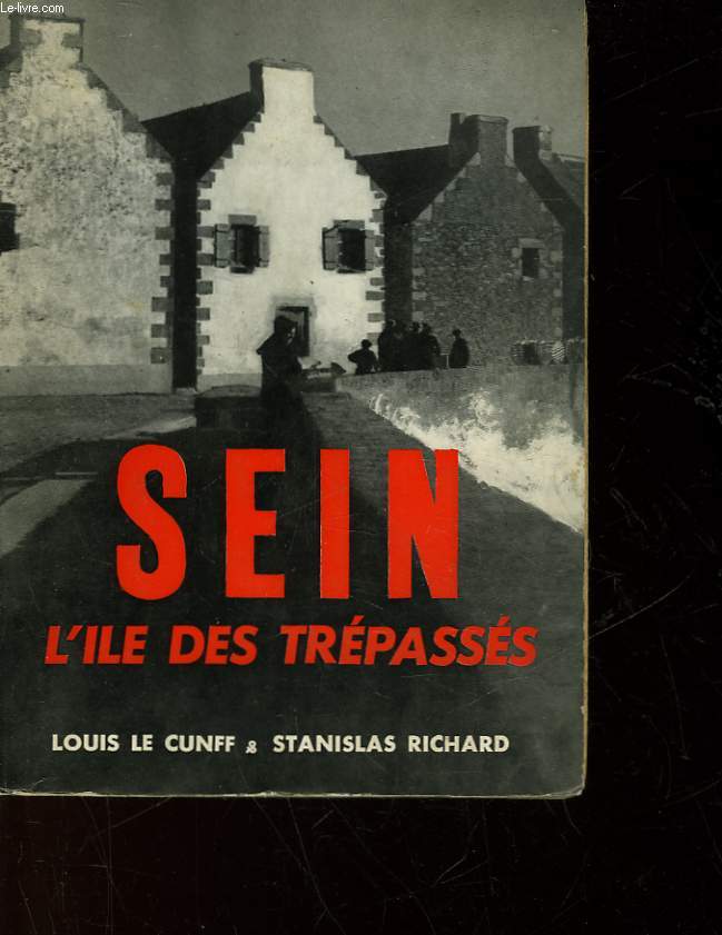 SEIN - L'ILE DES TREPASSES