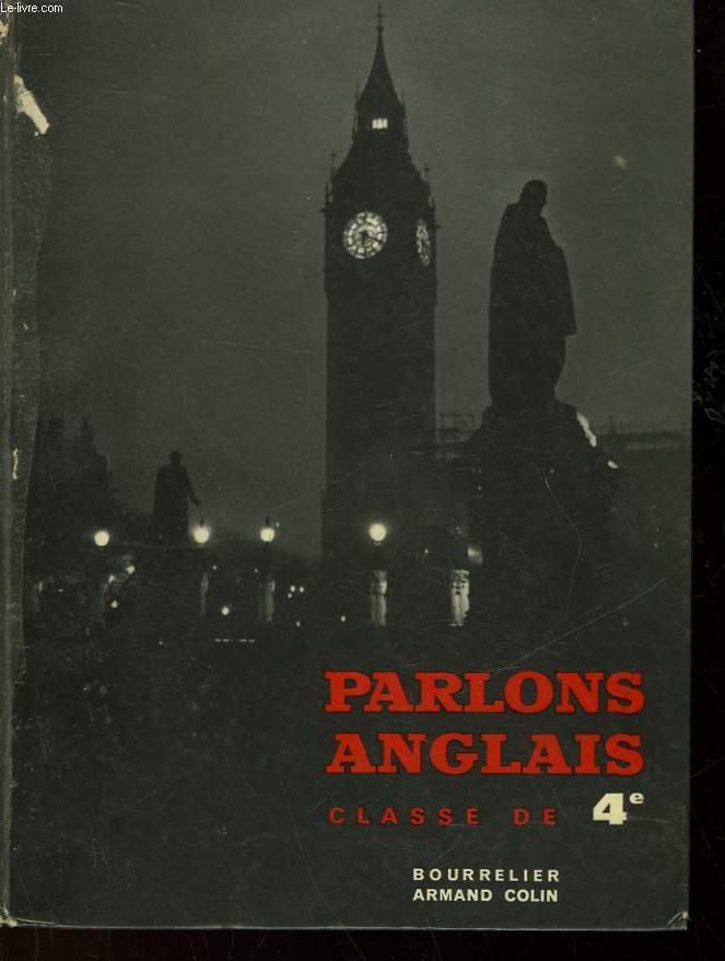 PARLONS ANGLAIS - CLASSE DE 4