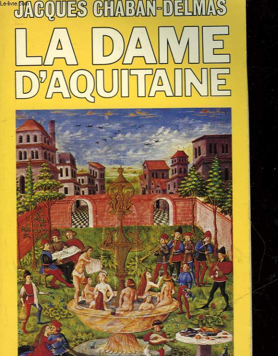 LA DAME D'AQUITAINE