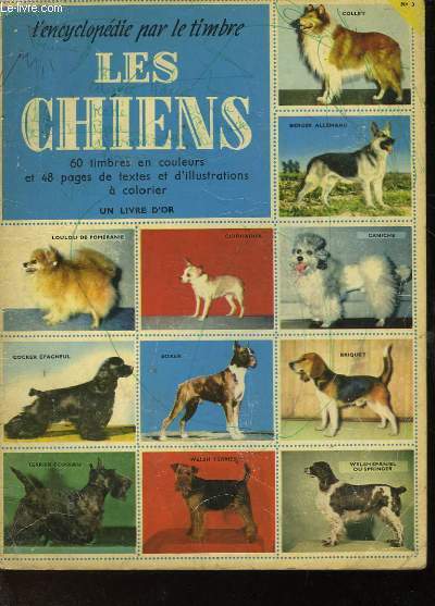 L'ENCYCLOPEDIE PAR LE TIMBRE - LES CHIENS - N3